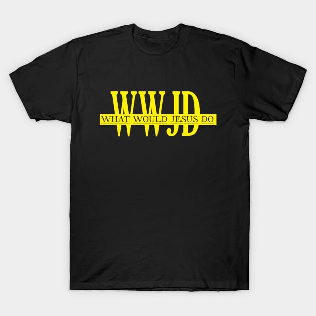 WWJD What would Jesus do yellow T-Shirt by He is Risen!